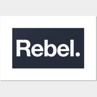 Rebel. Posters and Art